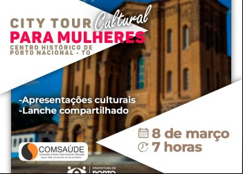 Prefeitura de Porto Nacional celebra o Dia das Mulheres com City Tour Cultural